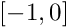 $[-1,0]$